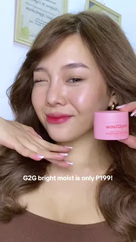 Meet G2G Bright Moist — my new go-to moisturizer for that bright, hydrated, and glassy finish!💖 #moisturizerviral #g2gbrightmoist #g2gph