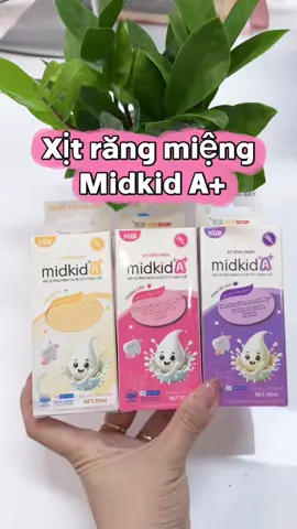 Xịt chống sâu răng cho bé từ 3 tháng tuổi - An toàn nuốt được #mesubinday #xitmidkidA+ #xitchongsaurangmidkid #mebimsua #landaulamme 