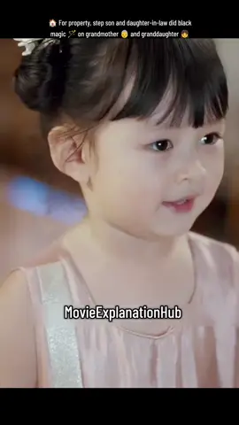 🏠 For property, step son and daughter-in-law did black magic 🪄 on grandmother 👵 and granddaughter 👧  #MovieExplanation #StoryExplained #HollywoodMovies #NetflixMovies #MovieRecap 