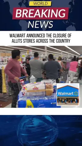 Walmart announced the closure of allits stores across the country #news #foryou #greenscreen 