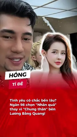 Tình tiết bất ngờ #hongtide #ngan98 #luongbangquang #fypシ゚ #xuhuong #showbiz 