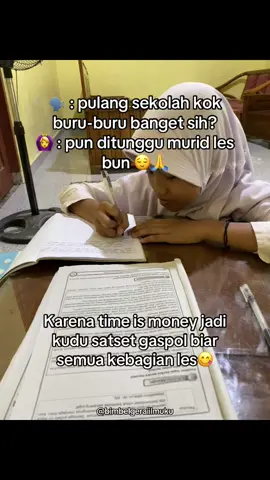 Siapa nih yang tiap pulang sekolah langsung lanjut ngelesi? 🙋‍♀️  #fyp #promomakangajian #gurulesprivat #lesmagelang 