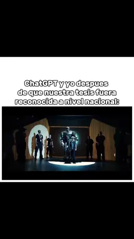 #CapCut, chatgpt y yo despues de que nuestra tesis fuera reconocida a nivel nacional, #parati #viral #peliculas 