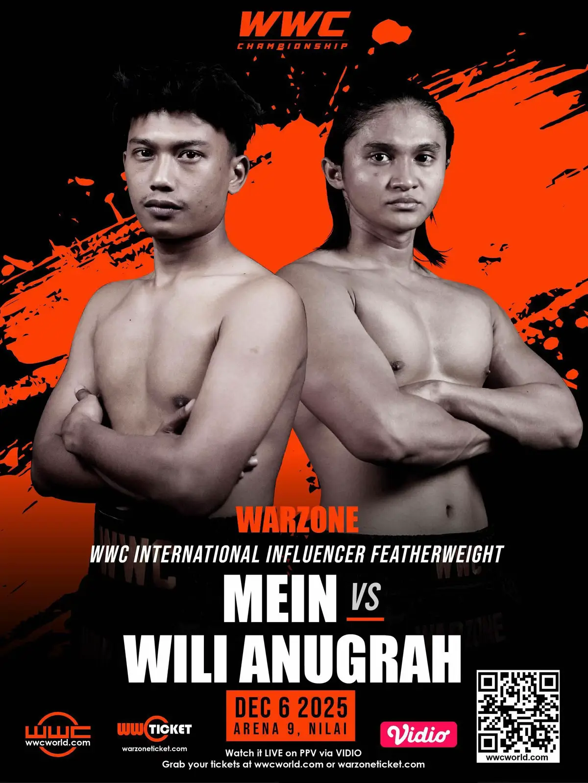 MALAYSIA 🇲🇾 vs INDONESIA 🇮🇩 WILI ANUGRAH 🇮🇩 vs AMIEN MAZLAN 🇲🇾 WWC INTERNATIONAL INFLUENCER FEATHERWEIGHT CHAMPIONSHIP 🔥 MALAYSIA VS INDONESIA MALAYSIA VS INTERNATIONAL WATCH PRESS CON 2 📅 Saturday, November 1, 2025 🕕 6 PM (MYT) / 5 PM (WIB) 📺 FREE LIVE STREAMING  YUSUF AZMI SEMBOYAN TV | WARZONE WORLD CHAMPIONSHIP | SHUIB CHANNEL | VIDIO | RUDY GOLDEN BOY AGUSTIAN Grab Ticket & Buy PPV👇 🎟️ Tickets & PPV: wwcworld.com & VIDIO 📲 Follow for fight updates & hype: linktr.ee/wwc.championshipp @MienDontCare  @WILI 