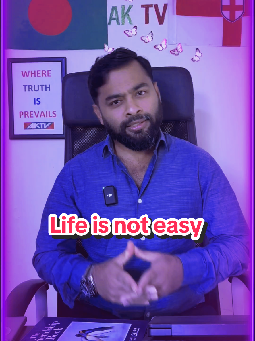 Life is not easy ! We have to make it easy by ourselves. #ahmmed_kawsar #aklearningzone #Lifestyle #motivation #foru 