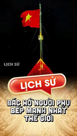 Bác Hồ giỏi mọi thứ #lichsu #lichsuvietnam #hochiminh #xuhuong #viral 