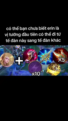 có thể bạn chưa biết erin là vị tướng đầu tiên có thể đi từ tế đàn này sang tế đàn khác#lienquanmobile #lienquan #aov #liênquânmobile 