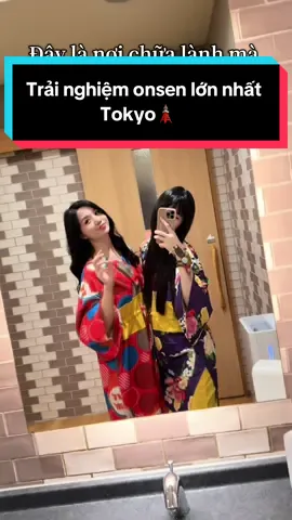 Onsen in Tokyo 1700· quá xứng đáng để trải nghiệm. Chơi cả ngày k muốn về luôn nhaaa#onsen #fyp #xuhuong 