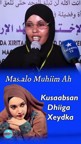 #Waa_Masalo_Kusaabsan_Gabdhaha_Kudhac_Dhiiga_Xeydka  Hawenow Sidaan Diinta Ugu Dhaqma #foryou #foryoupage #fyu  @Salaama TV @Aweys Sh Nuur 💎 @Salaama TV 