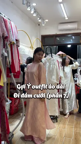 Gợi ý outfit áo dài đi đám cưới đứa bạn thân (p7) #viral #kimsa #aodai #thueaodai #aodaicachtan #damcuoi #outfit #didamcuoi #review #aodaididamcuoi #tet2026 #outfitcheck 