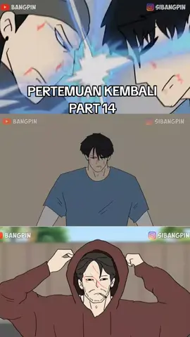 pertemuan kembali part 14 #bangpin #animasibangpin #epin #fyp #masukberanda 