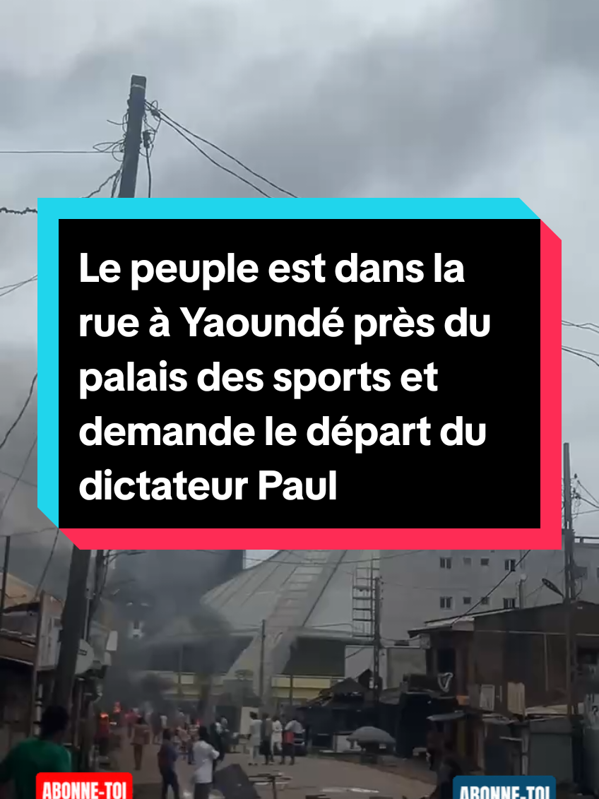 Le peuple est dans la rue à Yaoundé près du palais des sports et demande le départ du dictateur Paul Biya !                          N’ZUI MANTO