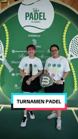 Nyobain Turnamen Padel di turney Tatler Padle Classic seru jg euy #reviewfilm #padel #turnamen #sport 