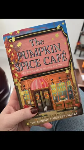 The Pumpkin Spice Cafe 📚 @books.with.shan Book Club read 🥰 @Laurie Gilmore Can't wait to read your collection 🤩 #book #BookTok #romancereader #lauriegilmore #thepumpkinspicecafe 
