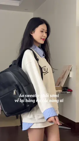 Áo sweater phối sơmi về lại hàng rùi các nàng ưi lẹ k lại hết sz nha #OOTD #viral #fyp #swt #thahthu 