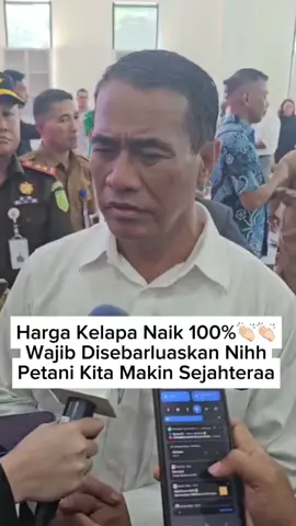 Kabar gembira nih untuk petani Kelapa! Harga kelapa naik jadi 100% 👏🏻👏🏻 mantapp sekalii #kelapa #mentan #amran #pertanian #maluku 