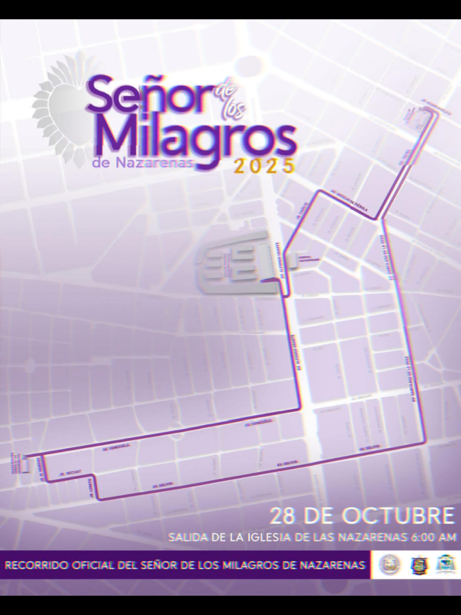 RECORRIDO PROCESIONAL 2025 – MARTES 28 DE OCTUBRE DE 2025 Estimados hermanos, hermanas y feligresía en general, con profundo fervor anunciamos el tradicional recorrido procesional del 28 de octubre, día central de la devoción a nuestro Divino Patrón, el Señor de los Milagros de Nazarenas. Esta solemne procesión se llevará a cabo el martes 28 de octubre del presente año 2025. En esta ocasión, el Cristo de Pachacamilla saldrá del Santuario de las Nazarenas para recorrer la avenida Tacna, la avenida Nicolás de Piérola y el jirón Cañete, continuando luego por la avenida Alfonso Ugarte para ingresar al Hospital Arzobispo Loayza, donde llevará su bendición a los enfermos. Retomará nuevamente la avenida Alfonso Ugarte y avanzará por la avenida Venezuela, visitando la Iglesia de Nuestra Señora de los Desamparados. Posteriormente retornará por la misma avenida Venezuela, continuará por el jirón Mariano Moreno, jirón Recuay, jirón Loreto, avenida Bolivia y avenida Garcilaso de la Vega, para finalmente ingresar a la avenida Tacna y retornar al Santuario de las Nazarenas. Invitamos a todo el pueblo fiel a participar con devoción en este recorrido central de Octubre Nazareno, expresión viva de fe que une a generaciones en torno al Cristo Moreno. Asimismo, quienes no puedan acompañarnos presencialmente podrán unirse espiritualmente a través de la transmisión en vivo por Canal HN, canal oficial de la Hermandad del Señor de los Milagros de Nazarenas. Síguenos en nuestras redes sociales: https://linktr.ee/HSMNazarenas #OctubreNazareno2025 #CristoMorado #FeYDevoción #hermandaddelsenordelosmilagros #Nazarenas 
