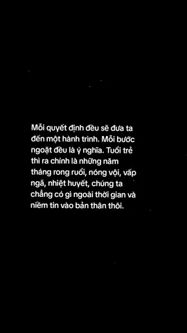 Làm gì có đường nào chắc chắn đúng, chỉ có vì người dẫu đường có chặn lối vẫn mở lối ra đi thôi✨ #studywithme #độnglực #xuhuongtiktok #xuhuong #xh 