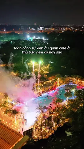 Quán cafe ở Thủ Đức siu đẹp về đêm 😳 #xuhuong #dicungbaoo #thuduc #cloudest #reviewcafe 