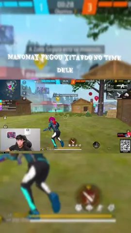 MANOMAX PEGOU UM XITADO NO TIME DELE   PARTE 1 #VIRALTIKTOK #manomax #garenafreefire 