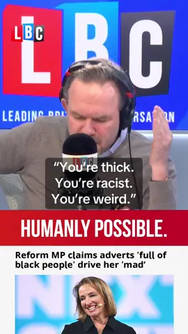 James O’Brien calls out Reform MP’s comments about ‘adverts full of black people driving her mad’. #ukpolitics #LBC #uk #jamesobrien #reform 