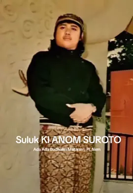 SULUK LEGENDA. Jaman Sekarang Jarang Dilantunkan.  Ki Anom Suroto #wayangkulit #fypシ゚viral #fyppppppppppppppppppppppp #kianomsuroto 