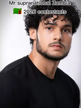 Who's ur favorite, who do u think can represent Zambia at the intranational stage in 2026 at the mister supranational. @Alice Rowland’s Musukwa #FunkNoCapCut #Funk #Biscoitocut #CapCut 