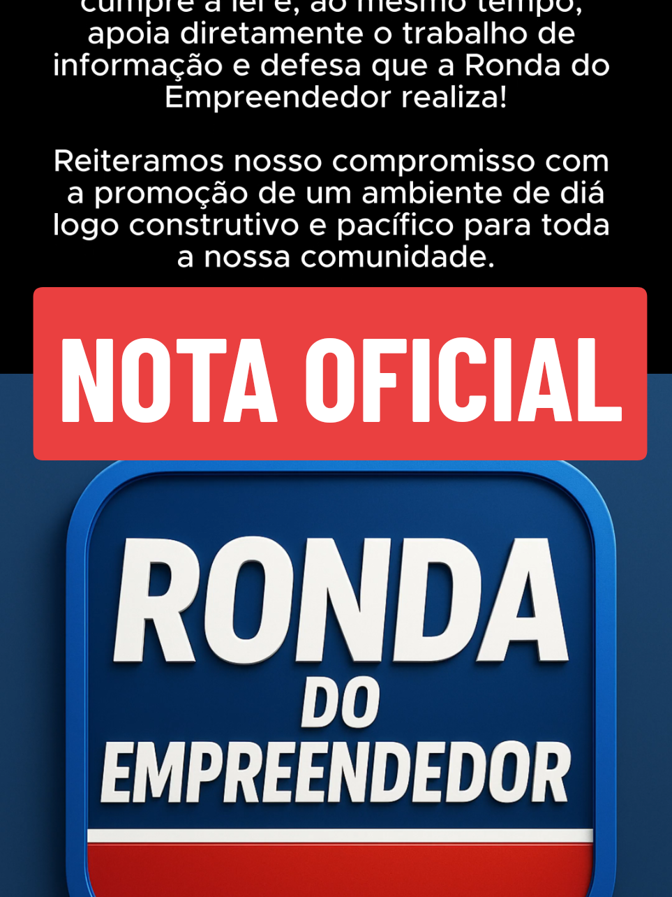 NOTA OFICIAL! #rondadoempreendedor #rondadoconsumidor #benmendes #celsorussomanno #direitodoconsumidor 