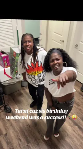 I hope you enjoyed your bday weekend sis 🤸🏾‍♀️🥳 @J Dickey #scorpio #scorpioseason #fyp 