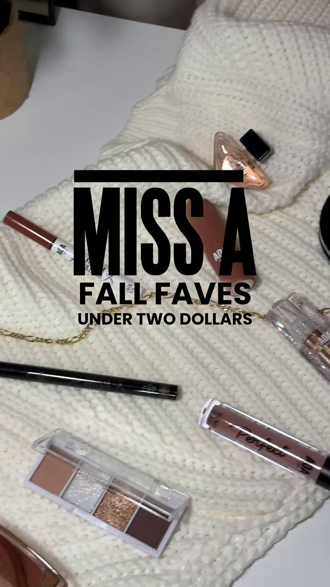 if your makeup bag isn’t fall-ready yet 🍂👀 we found the cutest Miss A must-haves... all under $2 😭✨ which one’s your fave?? 👇 #MissA #FallMakeup #BeautyTok #AffordableBeauty