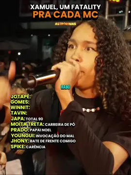 XAMUEL, UM FATALITY PRA CADA MC #batalhaderima 