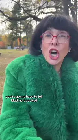 Matt’s cooked for sure