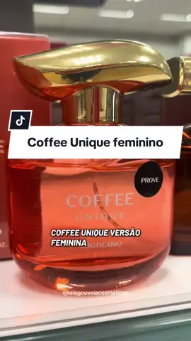 Lançamento Coffee Unique  #leiagouveiacosmeticos #boticario #coffeeunique 