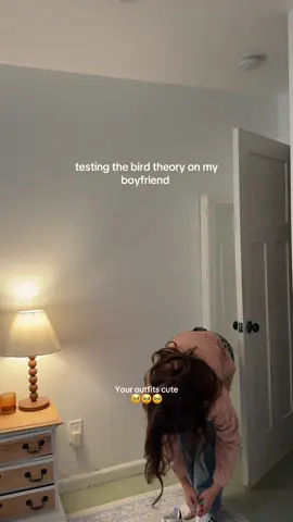 “Your outfits cute” 🥲 #birdtheory #boyfriend #Relationship 