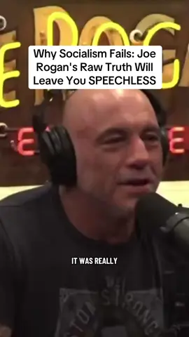 Why Socialism Fails: Joe  Rogan's Raw Truth Will  Leave You SPEECHLESS #joerogan #joeroganexperience #socialism #jreclips #podcastclips 