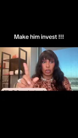 Make him invest in you #sheraseven #invest #investment #investor #investmentproperty 