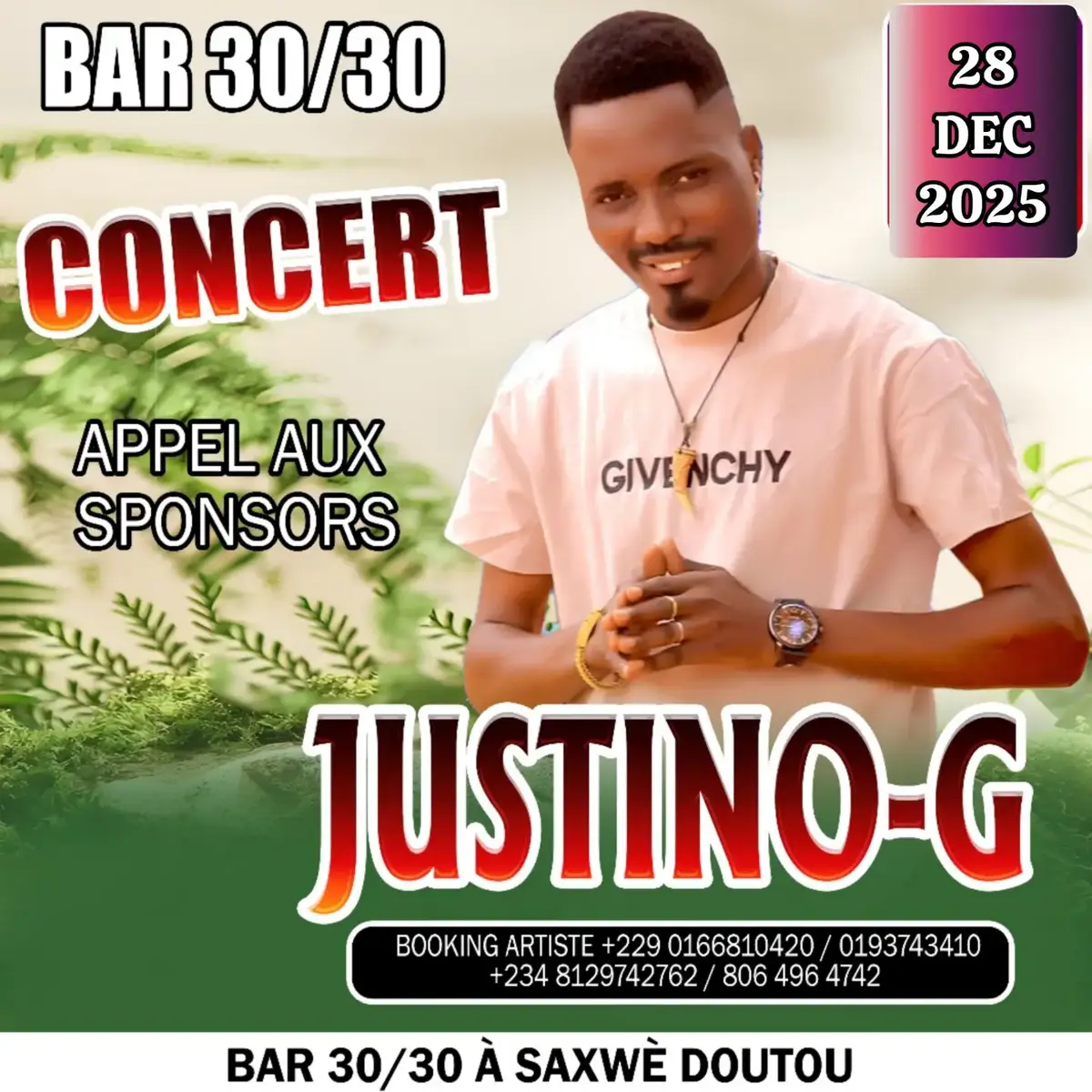 Mes fans , pour cette fois ci j'ai besoin de vous , un concert géant à SAXWÈ DOUTOU au bar 30/30 pour finir l'année 2025. Vos soutiens sont attendus 🙏🙏