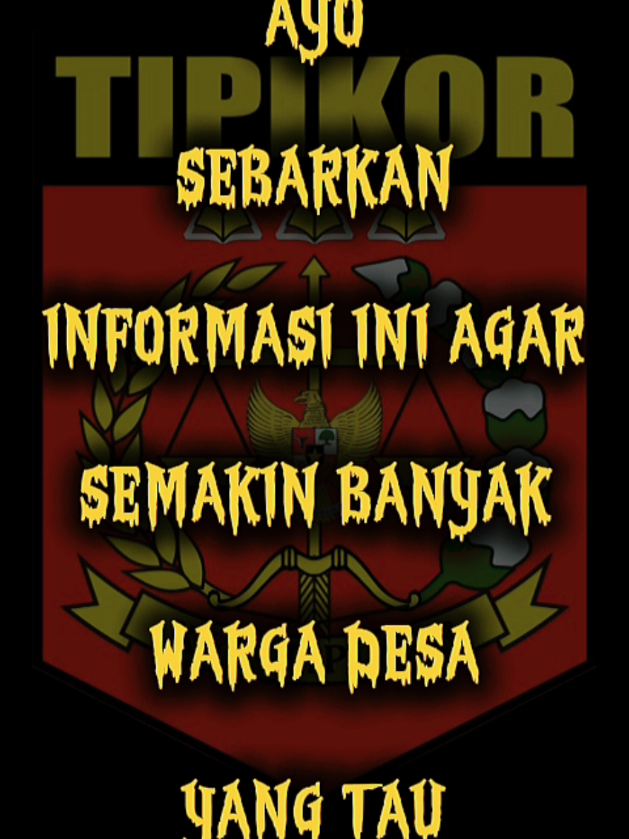 ayo sebarkan informasi ini agar semakin banyak warga desa yang tau cara melaporkan kepala desa / lurah yang korupsi  #kpk #tipikor #kades #danadesa #kkn 