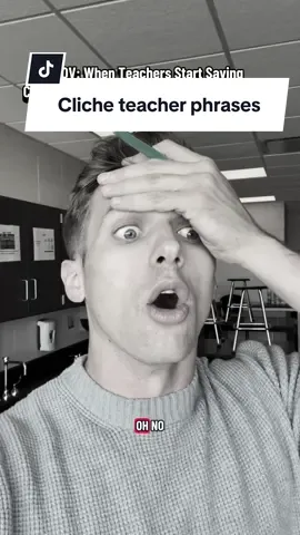 When teachers start saying cliche phrases they swore they’d never say #techer #teachersoftiktok #teacherlife #teacherstyle 