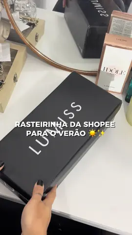 Perfeita! 😍 #rasteirinha #achados #shopee 