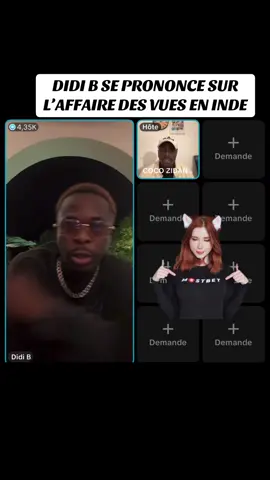 DIDI B SE PRONONCE SUR L’AFFAIRE DES VUES EN INDE
