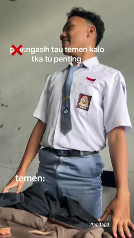 🗣️#lewatberandafyp #agitmahbebas😝😝 #fypp #tka #sma 