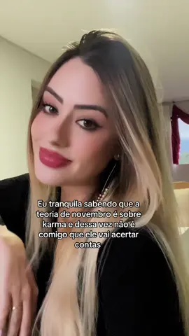 Teoria de novembro, te assusta ou conforta? Me conta ❤️