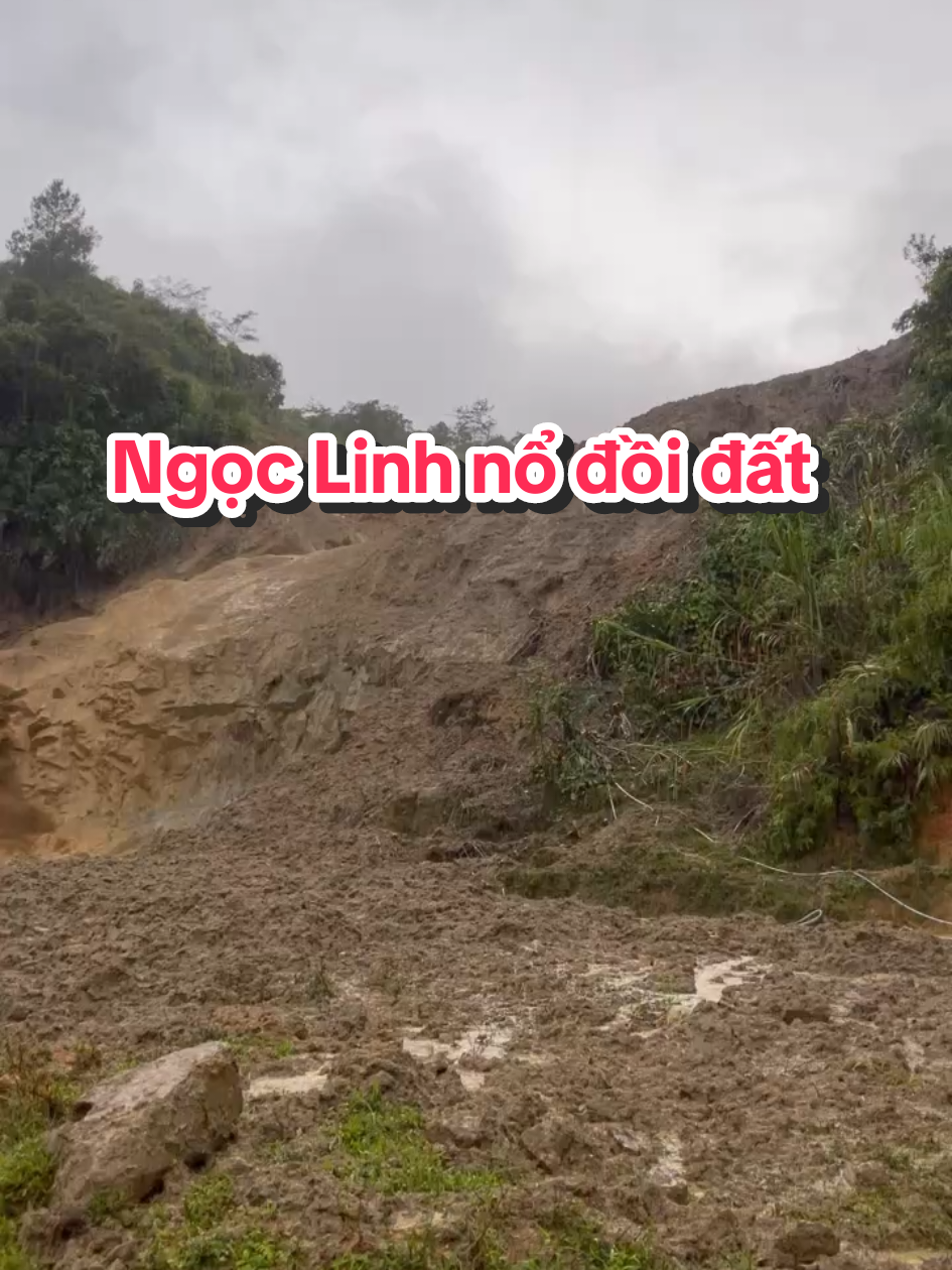 Mường Hoong ( Ngọc Linh) nổ đồi, đất đá đổ xuống ồ ạt#bão #lũlụt #KonTum #ngoclinh 