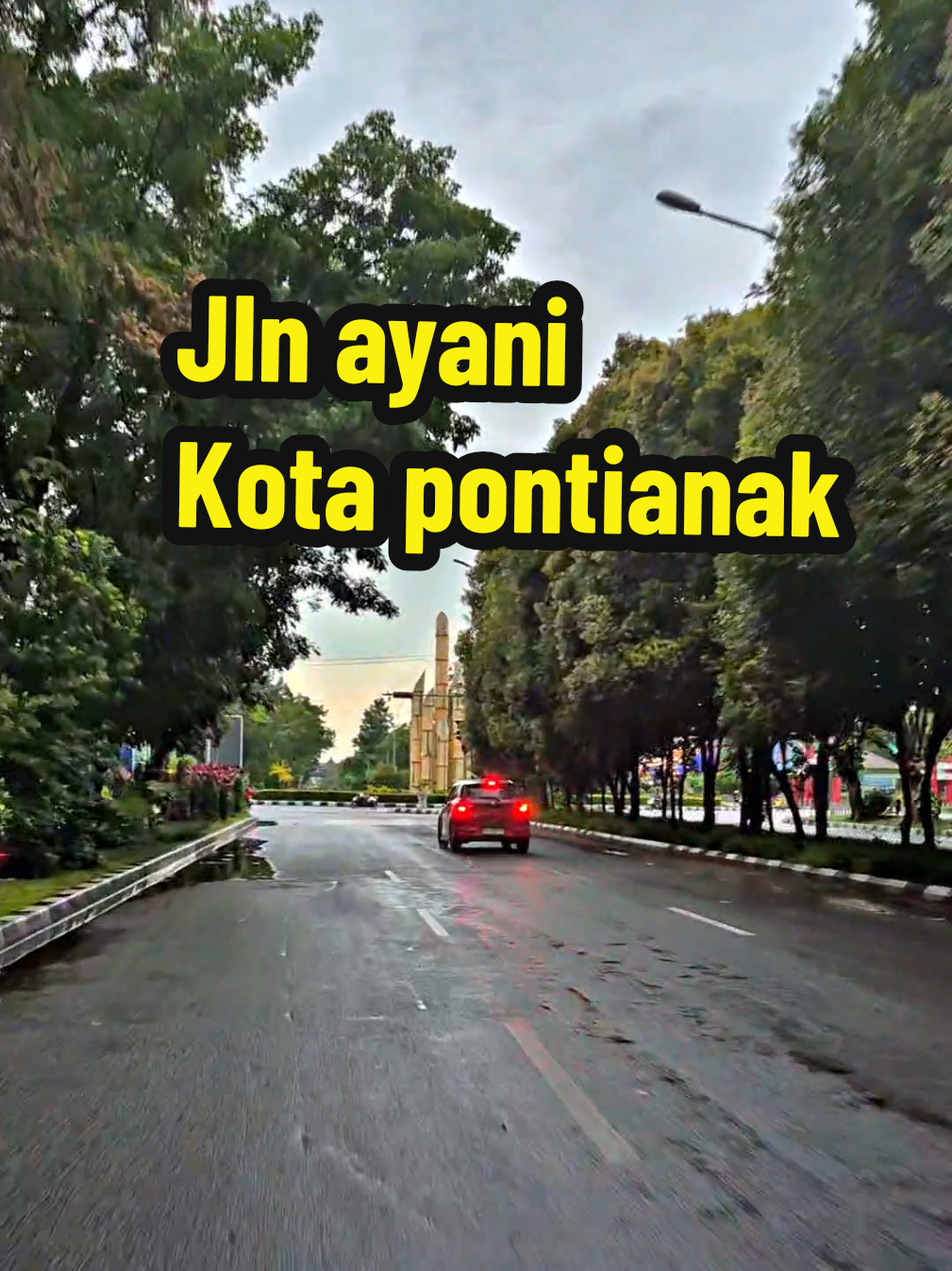 pagi² masih sepi jln ayani😁#kotapontianak #ayanipontianak #digulispontianak 