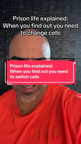 Prison life explained: when you find out you need to change cells #fyp #fypシ #prisontok #prisontiktok #team💯 