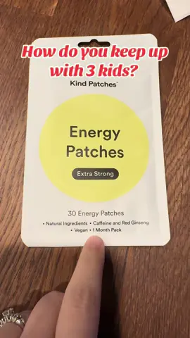 How I keep up with 3 kids. @Kind Patches USA #energy #natural #blackfriday #momlife 
