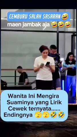 dasar wanita 🤣🤣🤣 #cemburu #wanita #jambak #salah #lucu 