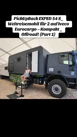 PickUpBack EXPED 54 S_ Weltreisemobil für 2 auf Iveco Eurocargo – Kompakt _ Offroad!