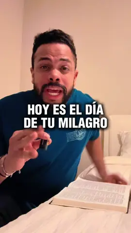 HOY ES EL DÍA DE TU MILAGRO 🙏🏼  #fyp #parati #LIVEIncentiveProgram #GoLIVEGrowFast #PaidPartnership 